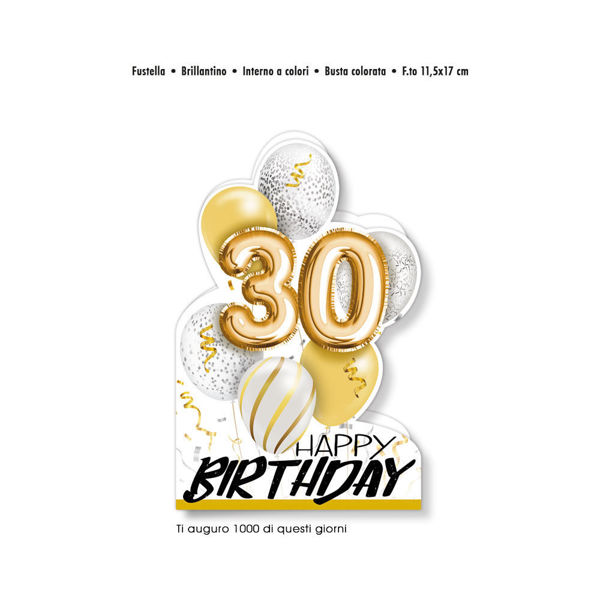 Biglietto Auguri sagomato Happy Birthday 30 anni