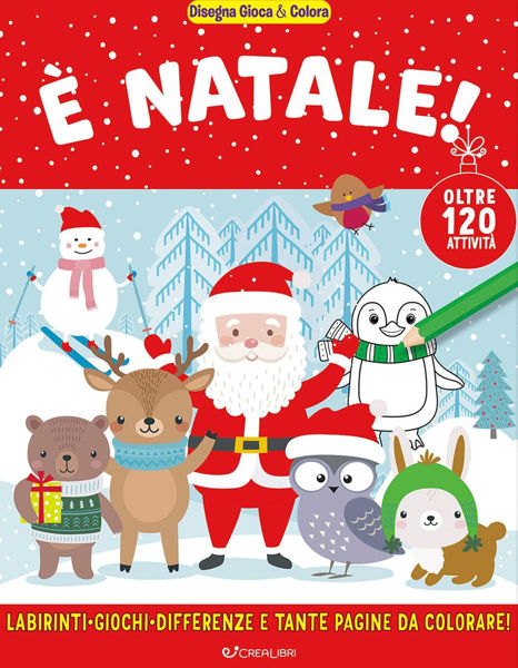 Copertina del libro “Disegna, Gioca e Colora – È Natale!” con Babbo Natale e animali invernali