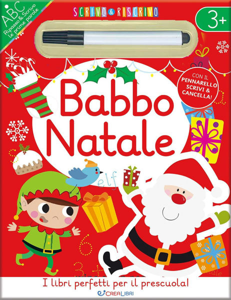 Copertina del libro “Scrivo & Riscrivo – Babbo Natale” con Babbo Natale ed elfo