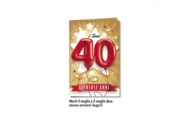 Biglietto Auguri 40 Anni per Compleanno
