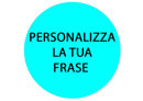 Cialda per torta con frase personalizzata elegante