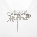 cake topper auguri mamma per torta in legno e plexiglass
