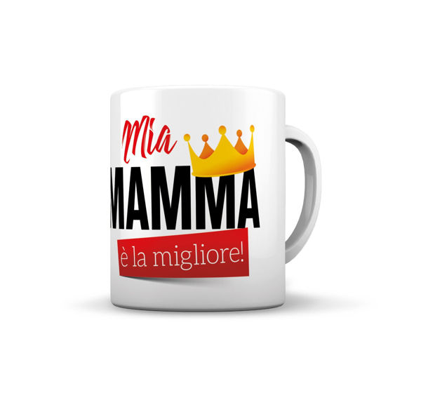 tazza Mia Mamma È La Migliore ceramica regalo Festa della Mamma