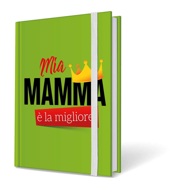 taccuino Mia Mamma È La Migliore copertina decorata regalo